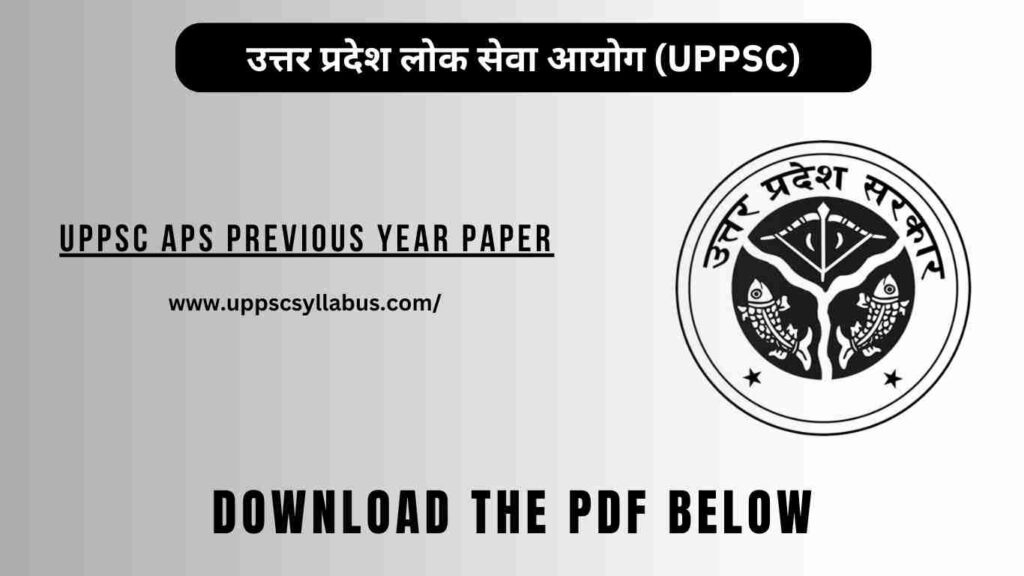 UPPSC APS Previous Year Paper